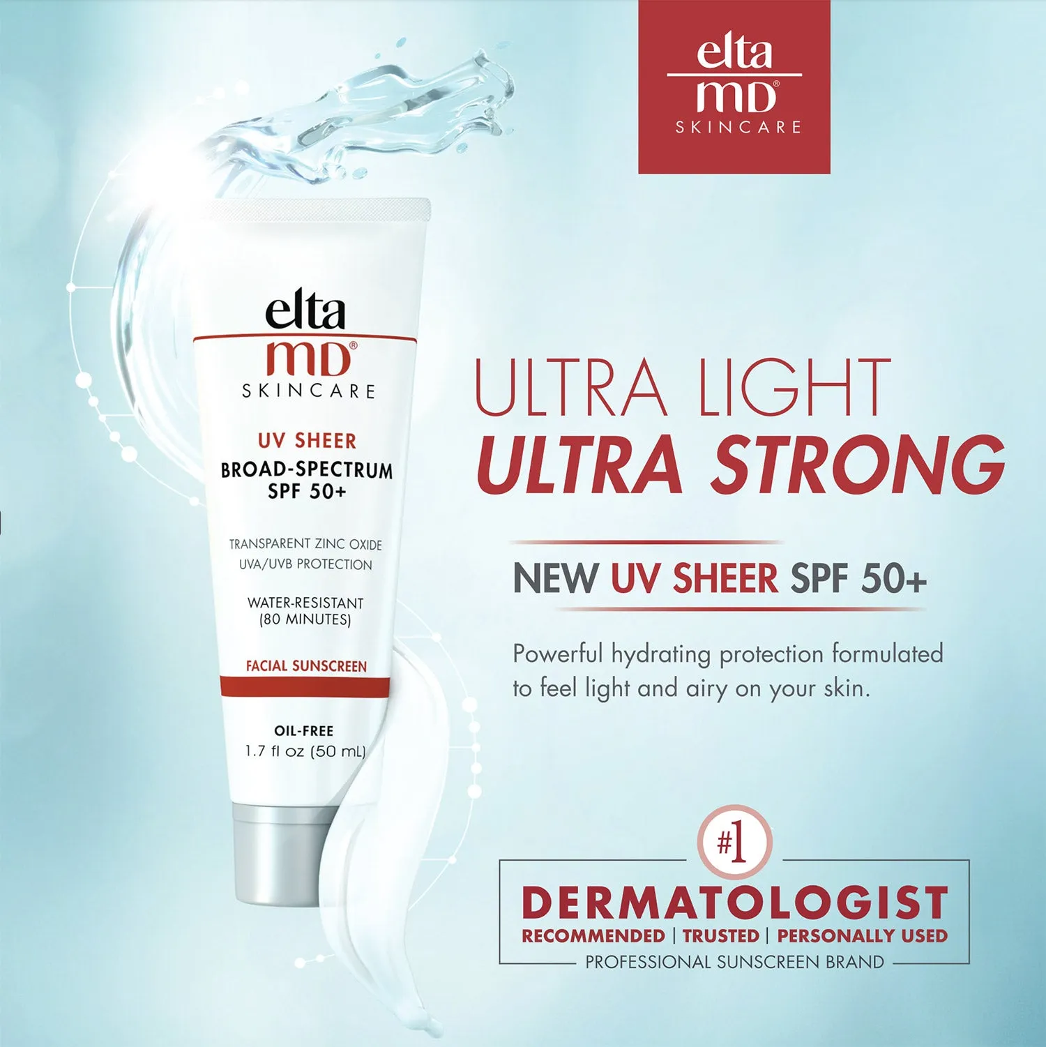 EltaMD UV Sheer Broad-Spectrum SPF 50  - Sheer Sunscreen